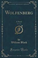 Wolfenberg, Vol. 1 of 3