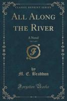 All Along the River, Vol. 3 of 3