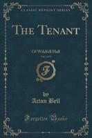 The Tenant, Vol. 3 of 3