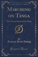Marching on Tanga