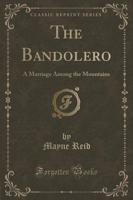 The Bandolero