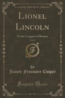 Lionel Lincoln, Vol. 10