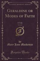 Geraldine or Modes of Faith, Vol. 2 of 3