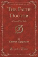 The Faith Doctor