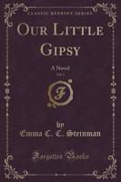 Our Little Gipsy, Vol. 3