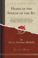 Heads of the Speech of the Rt.