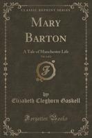 Mary Barton, Vol. 1 of 2