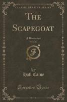 The Scapegoat, Vol. 2 of 2