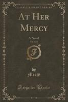 At Her Mercy, Vol. 3 of 3