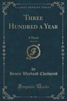 Three Hundred a Year, Vol. 2 of 2