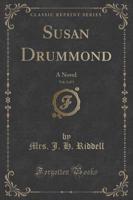 Susan Drummond, Vol. 2 of 3