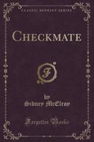 Checkmate (Classic Reprint)