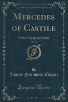 Mercedes of Castile, Vol. 1 of 2