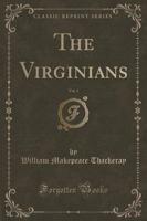 The Virginians, Vol. 3 (Classic Reprint)