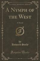 A Nymph of the West