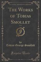 The Works of Tobias Smollet, Vol. 2 (Classic Reprint)