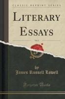 Literary Essays, Vol. 3 (Classic Reprint)
