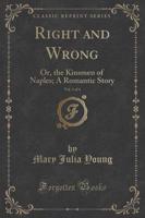 Right and Wrong, Vol. 1 of 4