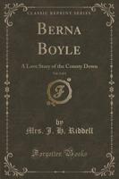 Berna Boyle, Vol. 2 of 3