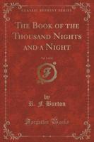 The Book of the Thousand Nights and a Night, Vol. 5 of 12 (Classic Reprint)