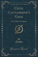 Cecil Castlemaine's Gage