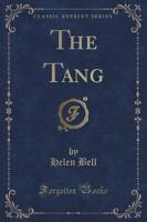The Tang (Classic Reprint)