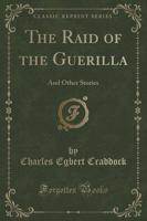 The Raid of the Guerilla