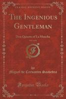 The Ingenious Gentleman, Vol. 1 of 2