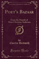 Poet's Bazaar, Vol. 1 of 3