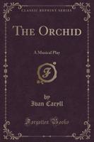 The Orchid