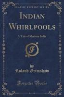 Indian Whirlpools