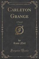 Carleton Grange, Vol. 2 of 3