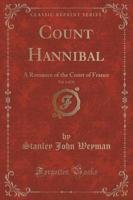 Count Hannibal, Vol. 1 of 21