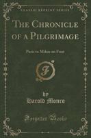 The Chronicle of a Pilgrimage