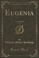 Eugenia, Vol. 2 of 3