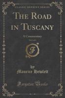 The Road in Tuscany, Vol. 1 of 2