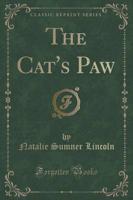 The Cat's Paw (Classic Reprint)