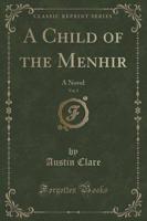 A Child of the Menhir, Vol. 2