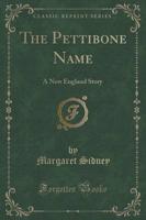 The Pettibone Name