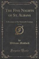 The Five Nights of St. Albans, Vol. 2 of 3