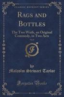 Rags and Bottles, Vol. 8