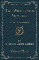 Two Wilderness Voyagers