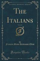 The Italians, Vol. 2 of 2 (Classic Reprint)