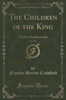 The Children of the King, Vol. 1 of 2