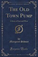 The Old Town Pump