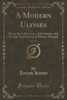 A Modern Ulysses, Vol. 2 of 3