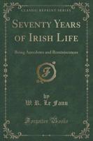 Seventy Years of Irish Life