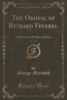 The Ordeal of Richard Feverel, Vol. 1 of 3