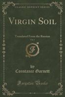 Virgin Soil, Vol. 1