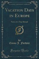 Vacation Days in Europe